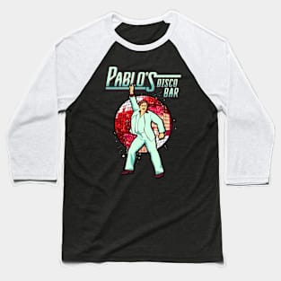 Pablo's Disco Bar Baseball T-Shirt